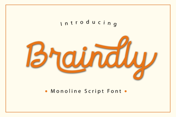 Braindly: The Creative Monoline Script for Modern Designers