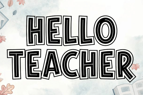 Hello Teacher: The Elegant Script Font for Refined Branding
