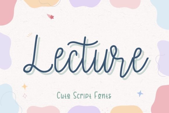Lecture: The Handwritten Script Font for Elegant Designs